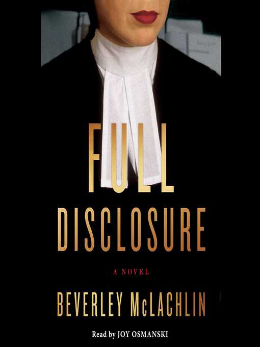 Title details for Full Disclosure by Beverley McLachlin - Wait list